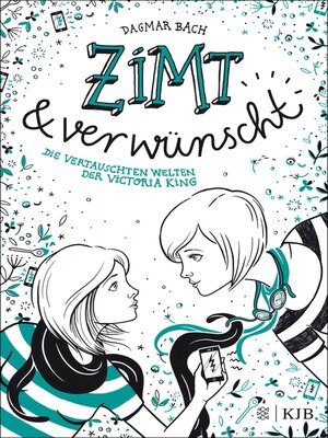 cover image of Zimt und verwünscht − Die vertauschten Welten der Victoria King